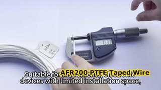 AFR200 PTFE Taped Copper Wire Built for Long-Term Reliability